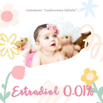 Crema cu ESTRADIOL 0.01% 30ml- tratament Coalescenta Labiala